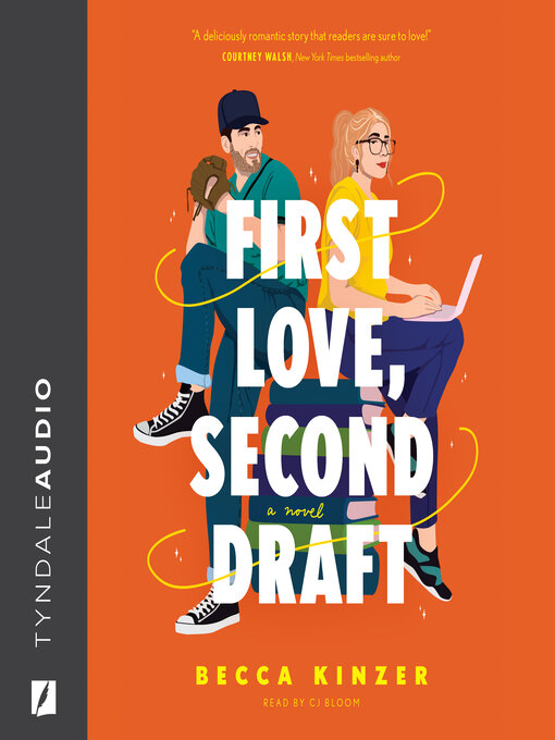 Title details for First Love, Second Draft by Becca Kinzer - Available